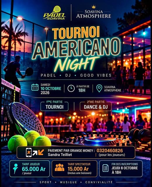 AMERICANO NIGHT - Padel, DJ & Good Vibes ! 🔥